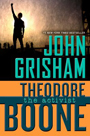 Theodore Boone: The Activist by John Grisham